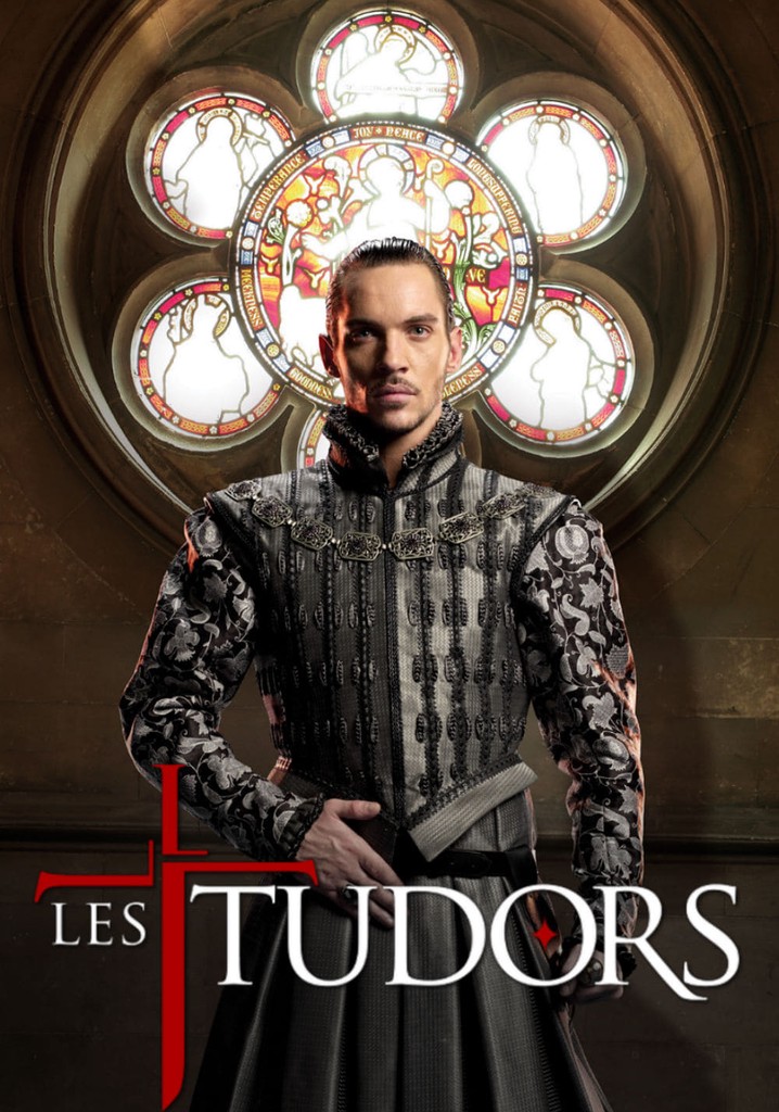 Où regarder la série Les Tudors en streaming